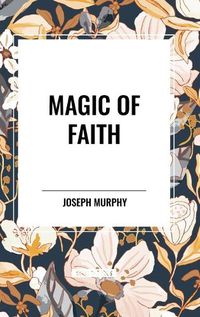 Cover image for Magic of Faith