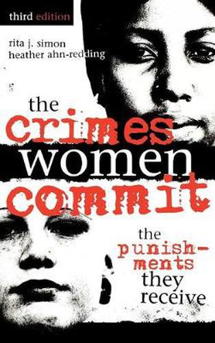 Cover image for The Crimes Women Commit: The Punishments They Receive