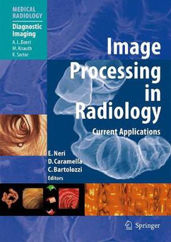 Cover image for Image Processing in Radiology: Current Applications