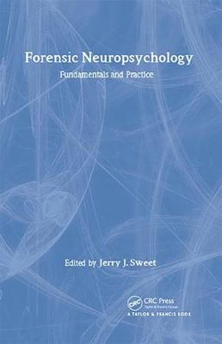 Cover image for Forensic Neuropsychology: Fundamentals and Practice