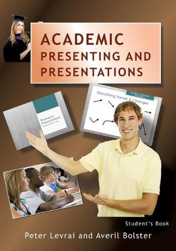 Cover image for Academic Presenting and Presentations: Student's Book
