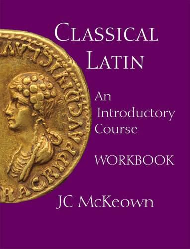 Cover image for Classical Latin: An Introductory Course Workbook