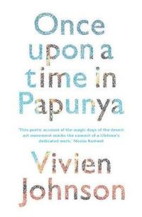 Cover image for Once Upon a Time in Papunya