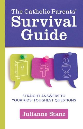 Cover image for The Catholic Parents' Survival Guide