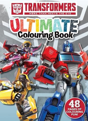 Cover image for Transformers: Ultimate Colouring Book (Hasbro)