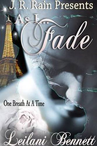 Cover image for As I Fade (One Breath at a Time: Book 1)