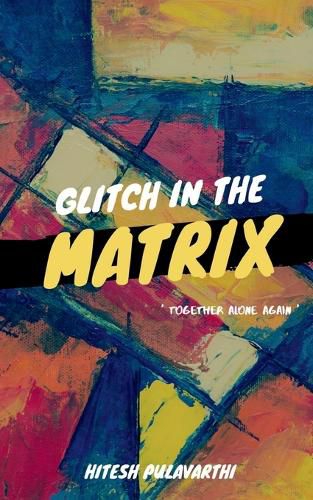 Cover image for Glitch In The Matrix