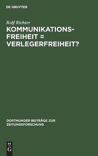 Cover image for Kommunikationsfreiheit = Verlegerfreiheit?