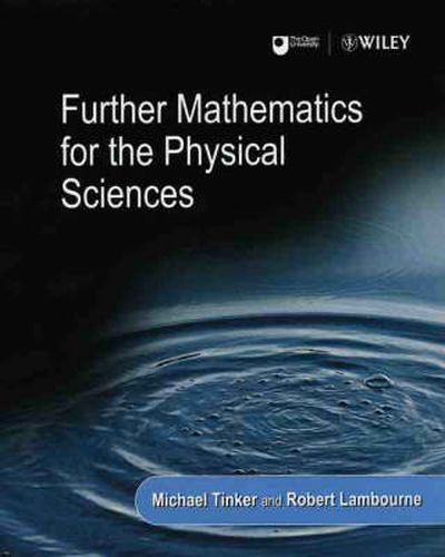 Further Mathematics for the Physical Sciences