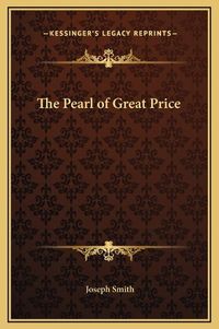 Cover image for The Pearl of Great Price