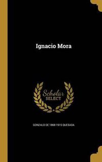 Cover image for Ignacio Mora