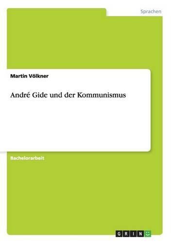 Andre Gide Und Der Kommunismus