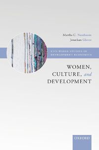 Cover image for Women, Culture and Development: A Study of Human Capabilities