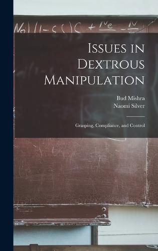 Cover image for Issues in Dextrous Manipulation