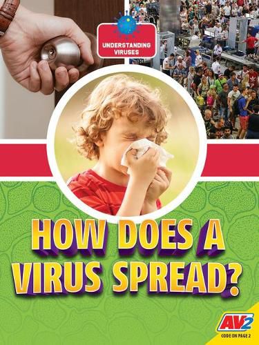 How Does A Virus Spread?