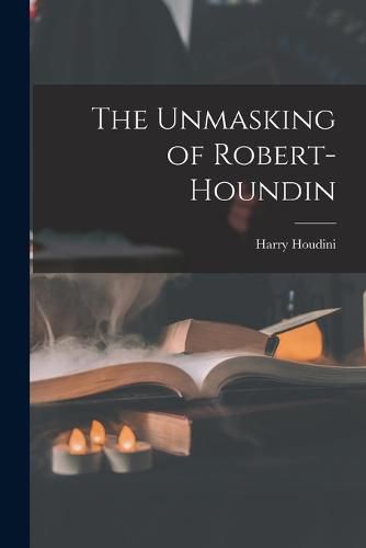 The Unmasking of Robert-Houndin