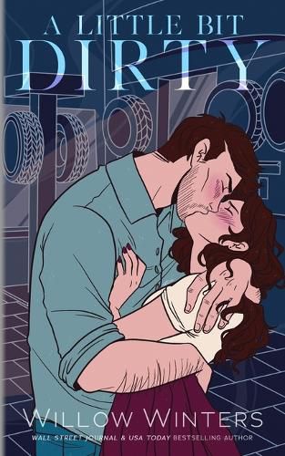 Cover image for A Little Bit Dirty