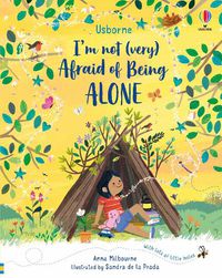 Cover image for I'm Not (Very) Afraid of Being Alone