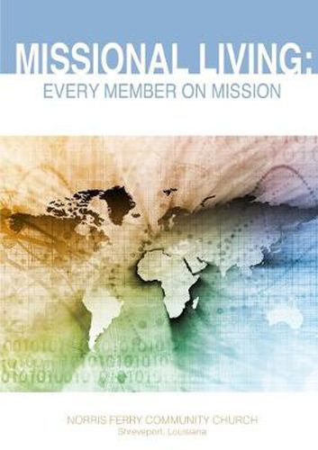 Cover image for Missional Living: Every Member on Mission