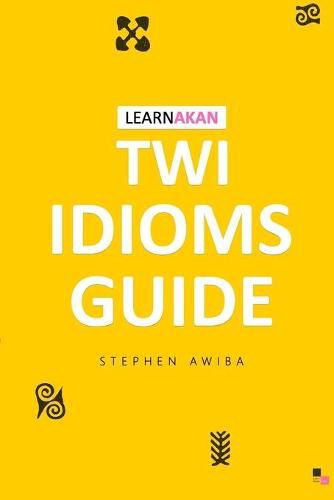 Cover image for LearnAkan Twi Idioms Guide