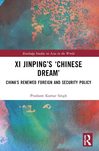 XI Jinping's 'Chinese Dream'