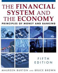 Cover image for The Financial System and the Economy: Principles of Money and Banking