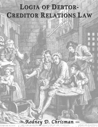 Cover image for Logia of Debtor-Creditor Relations Law