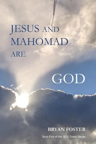 Cover image for Jesus and Mahomad are GOD: (Author Articles)