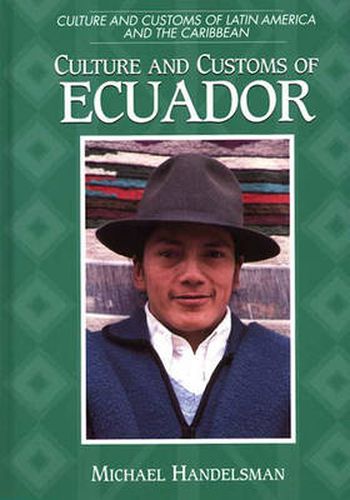 Cover image for Culture and Customs of Ecuador