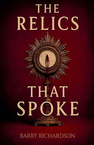 Cover image for The Relics That Spoke