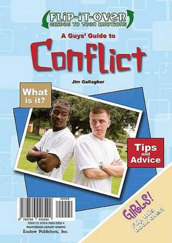 Cover image for A Guys' Guide to Conflict; A Girls' Guide to Conflict