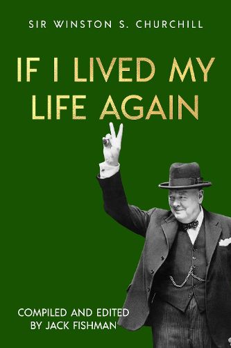 Cover image for If I Lived My Life Again