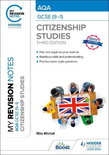 Cover image for My Revision Notes: AQA GCSE (9-1) Citizenship Studies Third Edition