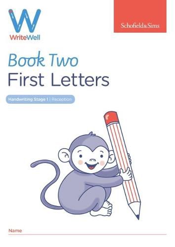 WriteWell 2: First Letters, Early Years Foundation Stage, Ages 4-5