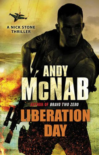 Liberation Day: (Nick Stone Thriller 5)