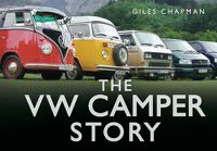 Cover image for The VW Camper Story