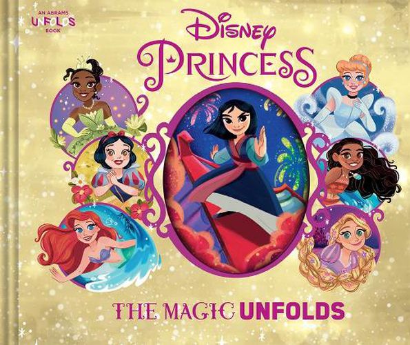 Cover image for Disney Princess: The Magic Unfolds