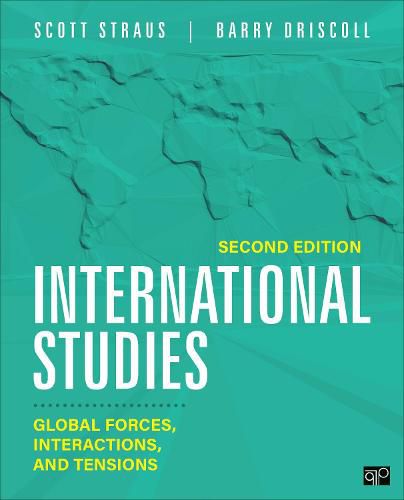 Cover image for International Studies: Global Forces, Interactions, and Tensions