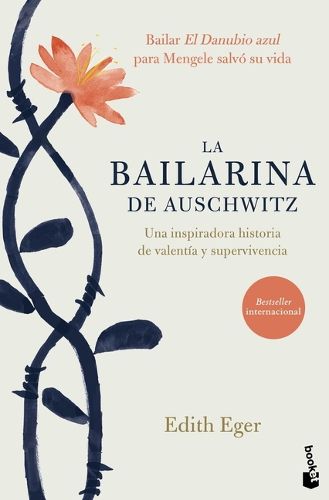Cover image for La Bailarina de Auschwitz / The Choice: Embrace the Possible