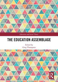 Cover image for The Education Assemblage