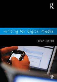 Cover image for Writing for Digital Media