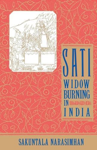 Cover image for Sati - Widow Burning in India
