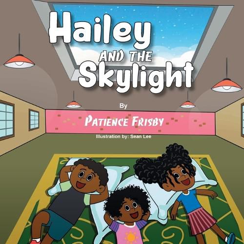 Cover image for Hailey and the Skylight