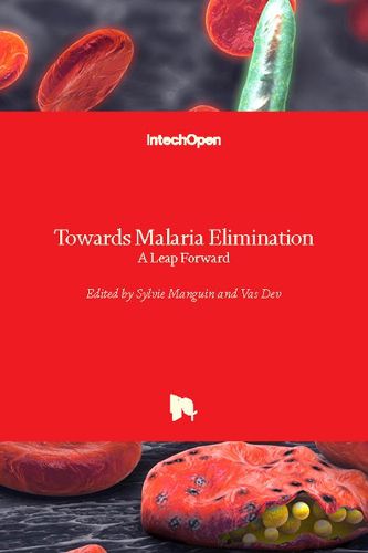 Cover image for Towards Malaria Elimination: A Leap Forward