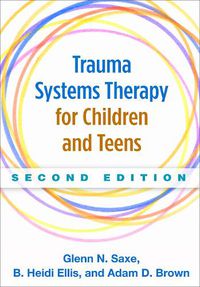 Cover image for Trauma Systems Therapy for Children and Teens