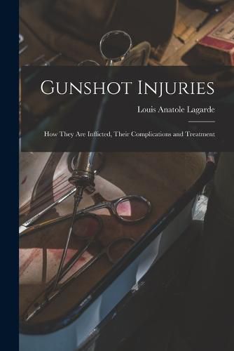 Cover image for Gunshot Injuries