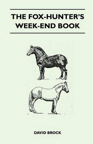 Cover image for The Fox-Hunter's Week-End Book