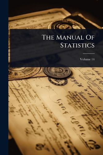 Cover image for The Manual Of Statistics