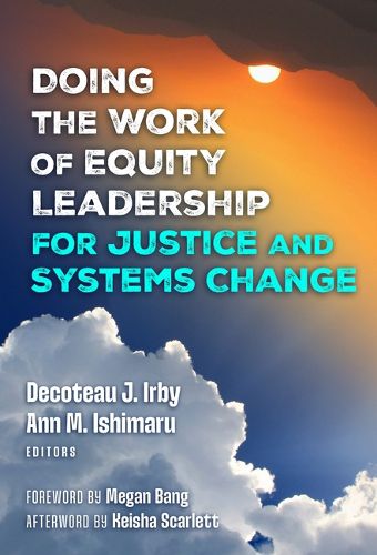 Cover image for Doing the Work of Equity Leadership for Justice and Systems Change