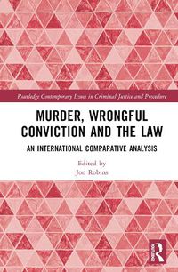 Cover image for Murder, Wrongful Conviction and the Law